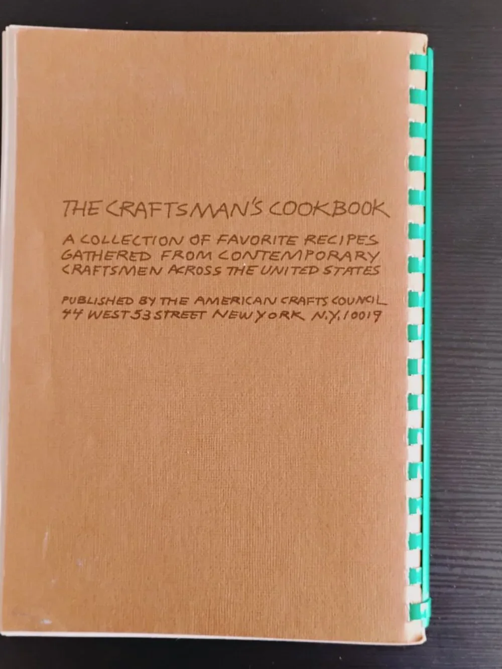 The Craftsman's Cookbook  Vintage 1972